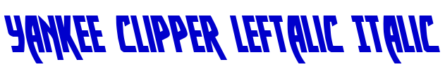 Yankee Clipper Leftalic Italic police de caractère